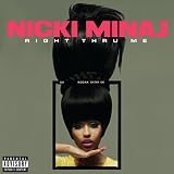 Nicki Minaj Right Thru Me