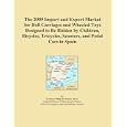 The 2009 Import and Export Market for Doll Carriages and Wheeled Toys Designed to Be... by Icon Group International