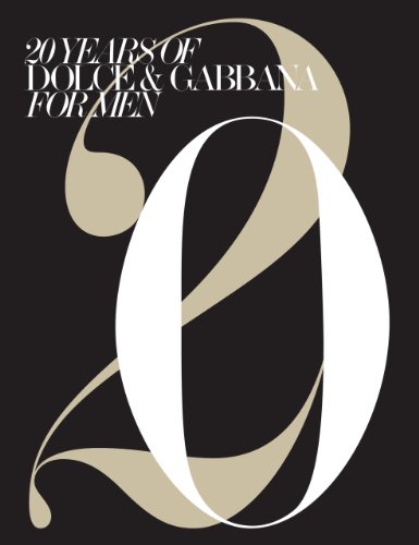 20 Years of Dolce & Gabbana for Men