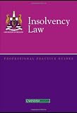 Insolvency Law Professional Practice Guide (Professional Practice Guides)