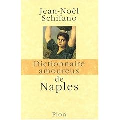 Dictionnaire amoureux de Naples