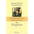 Dictionnaire amoureux de Naples