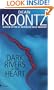 Dark Rivers of the Heart: A Novel