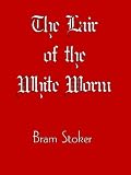 The Lair of the White Worm