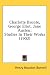 Search : Charlotte Bronte, George Eliot, Jane Austen: Studies In Their Works (1902)
