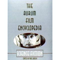Science Fiction (Aurum Film Encyclopaedia)