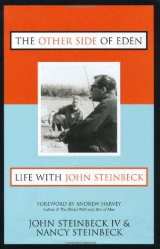 The Other Side of Eden: Life With John Steinbeck