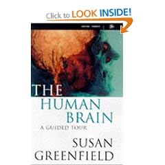 The Human Brain: A Guided Tour (Science Masters)