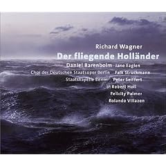 Wagners Der Fliegende Hollander Complete Opera by Richard Wagner, Falk Struckmann, Jane Eaglen, Peter Seiffert, and Robert Holl