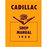 1952 CADILLAC 60 62 75 FLEETWOOD Shop Service Manual by General Motors