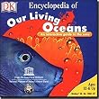 Encyclopedia of Our Living Oceans