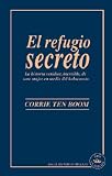 Refugio Secreto, El