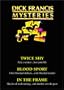Dick Francis Mysteries - Twice Shy / Blood Sport / In the Frame