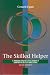 The Skilled Helper: A Problem-Management Approach to Helping (Counseling): A Systematic Approach to Effective Helping