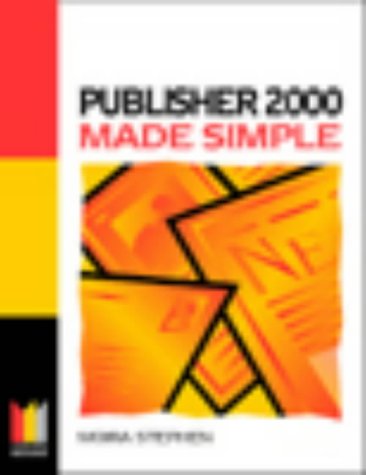 Publisher 2000 Made Simple (Made Simple Computer)