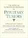 The Official Patient's Sourcebook on Pituitary Tumors: A Revised and Updated Directory for the Internet Age