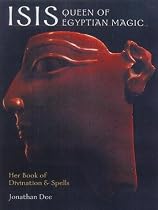 Isis, Queen of Egyptian Magic