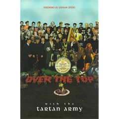Over the Top with the Tartan Army: Active Service 1992-97
