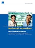 Mathematik unterrichten: Originelle Einstiegsphasen - 