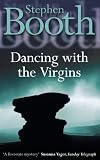 Dancing With the Virgins
