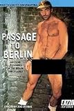 Passage To Berlin (AKA Berlin Techno Dreams): German Gay Adult Erotic Club Bath house Theme Feature
