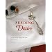 Feeding Desire: Design and the Tools of the Table, 1500-2005