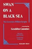Swan on a black sea : a study in automatic writing, the Cummins-Willett scripts