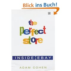 The Perfect Store: Inside eBay