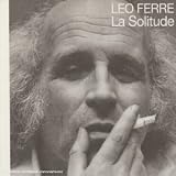 Revue Léo Ferré  / La Solitude