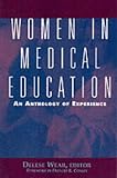 Women in Medical Education: An Anthology of Experience