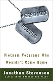 Hard Men Humble: Vietnam Veterans Who Wouldn't Come Home