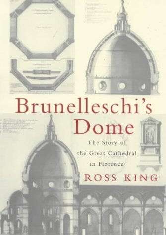 City Travel Guides Discounted  Books : Brunelleschi's Dome: The Story of the Great Cathedral in Florence