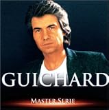 Revue Daniel Guichard  / Master Serie : Daniel Guichard - Edition remasterisée avec livret