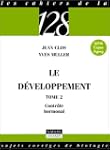 Le d�veloppement, tome 2 : Contr�le h...