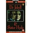 Doctor Jeckyll And Sister Hyde