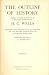 Search : The Outline of History:  Being a Plain History of Life and Mankind by H. G. Wells  (Volumes I & II)