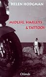 Produkt-Bild: Midlife, Harleys & Tattoos