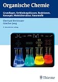 Bild zu: Organische Chemie: Grundlagen, Stoffklassen, Reaktionen, Konzepte, Molek&uuml;lstruktur