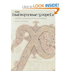 The Lindisfarne Gospels: Society, Spirituality and the Scribe