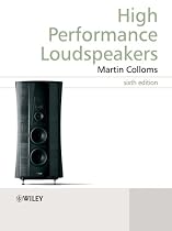 High Performance Loudspeakers, 6th Edition