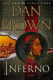 By Dan Brown Inferno, the Novel (1ST)