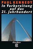 In Vorbereitung auf das Einundzwanzigste Jahrhundert.