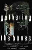 Gathering the Bones
