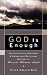God is Enough