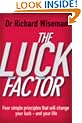The Luck Factor: The Scientific Study of the Lucky Mind