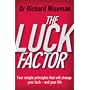 The Luck Factor: The Scientific Study of the Lucky Mind