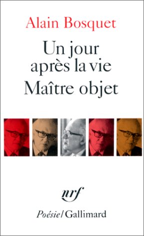 Un jour après la vie ; Maître objet