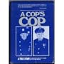 A Cop's Cop