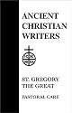 11. St. Gregory the Great, Pastoral Care (Ancient Christian Writers)
