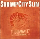 Highway 17 Lowcountry Blues: Live